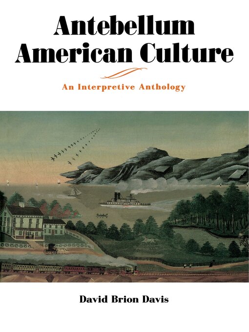 Title details for Antebellum American Culture by David Brion Davis - Available
